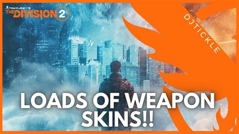 DID YOU SEE THESE WEAPON SKINS? #TheDivision2 - YouTube