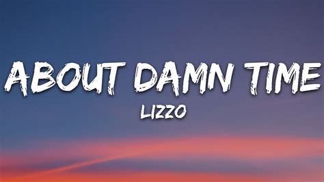 Lizzo - About Damn Time (Lyrics) - YouTube