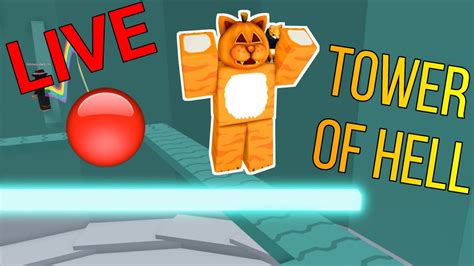 🔴LIVE: ROBLOX Tower of Hell - YouTube