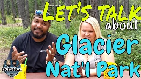 Tips for Glacier National Park Montana - RV Living - Camping - YouTube