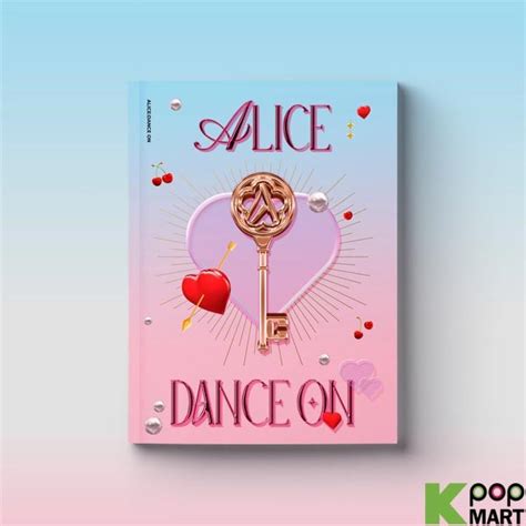 ALICE Single Album - DANCE ON | KPOPMART.COM