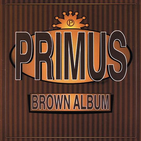 ‎Brown Album - Album by Primus - Apple Music