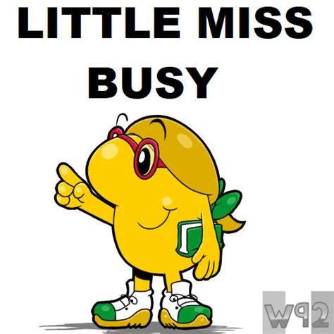 Little Miss: #22 Little Miss Busy by Waver92 on DeviantArt