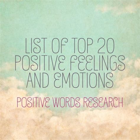 Top 20 Positive Feelings and Emotions: A Guide to Emotional Well-Being | Positive Words Research