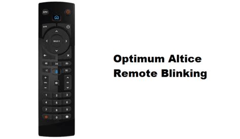 Optimum Altice Remote Light Blinking: 6 Fixes - Internet Access Guide