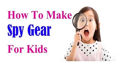 How To Make Spy Gear For Kids 2021 - YouTube