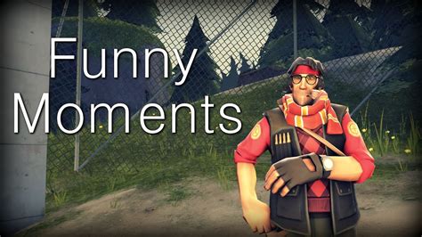 TF2: Funny Moments - YouTube