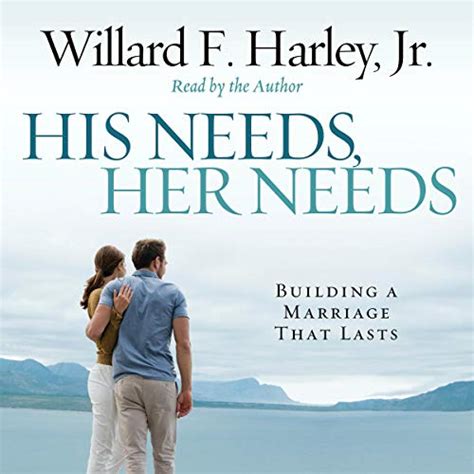 His Needs, Her Needs by Dr. Willard F. Harley Jr. - Audiobook - Audible.co.uk