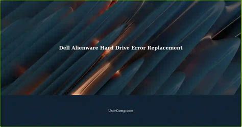 Dell Alienware: Pre-Boot Hard Drive Error Replacement