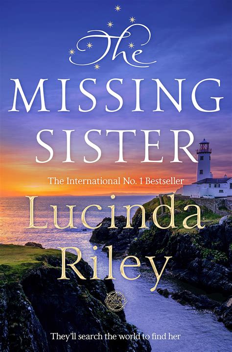 The Missing Sister (The Seven Sisters Series) by Lucinda Riley ...