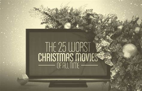 The 25 Worst Christmas Movies of All Time | Complex