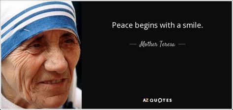 Mother Teresa quote: Peace begins with a smile.