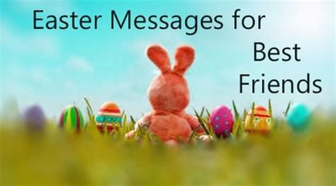 Easter Messages for Best Friends | Easter Wishes for Friends