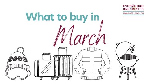 What To Buy In March - Seasonal Deals