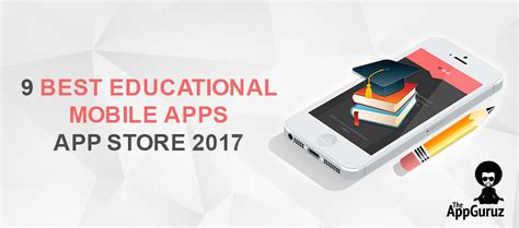 9 Best Educational mobile Apps : App Store 2017