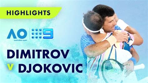 Match Highlights: Grigor Dimitrov v Novak Djokovic - Australian Open ...