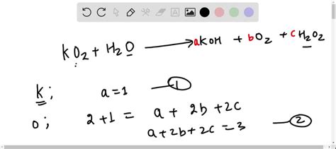 SOLVED: KO2(s) + H2O(l) ? KOH(aq)+ O2 (g) + H2O2 (aq) balance the equation