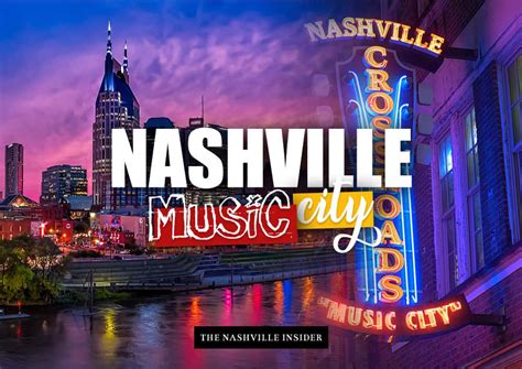 Nashville "Music City" - The #1 Place for Rock'n Fun | The Nashville Insider