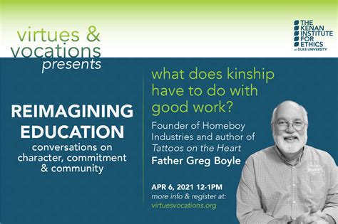 Virtues & Vocations Presents Father Greg Boyle: What does kinship have ...