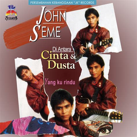 ‎Diantara Cinta Dan Dusta - Album by John Seme - Apple Music