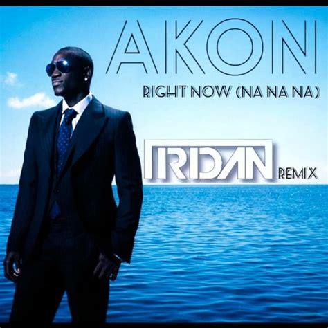 Akon right now wikipedia - tblasopa