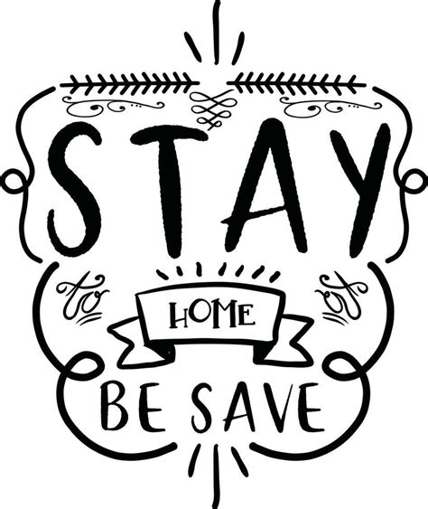 Stay Home Quotes Design 23836718 Vector Art at Vecteezy