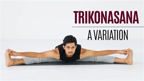 Trikonasana Variations