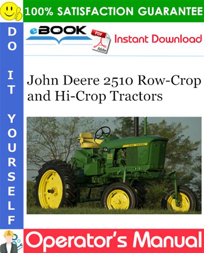 John Deere 2510 Row-Crop and Hi-Crop Tractors Operator’s Manual – PDF Download