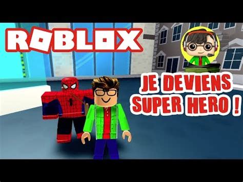 COMMENT DEVENIR UN SUPER-HÉROS ? – ROBLOX SUPERHERO SIMULATOR ! - YouTube