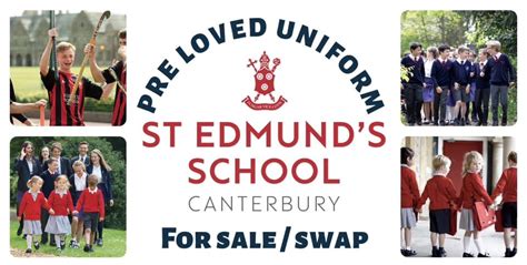 St Edmund’s school canterbury - uniform sale and swap