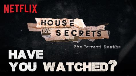 House of Secrets: The Burari Deaths | Watch Now | Netflix India - YouTube