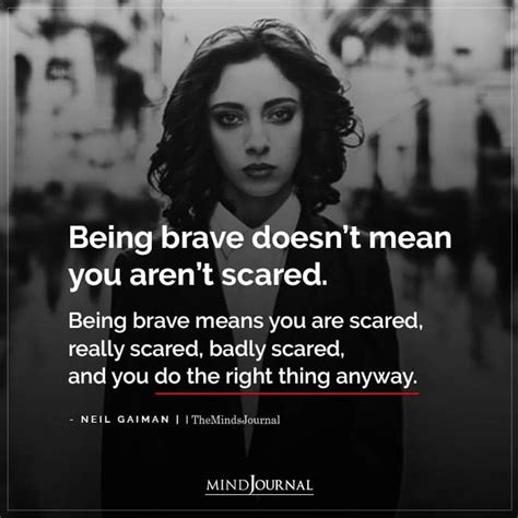 Being Brave Does Not Mean You Aren’t - Inspirational Quotes