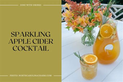 29 Sparkling Apple Cider Cocktails to Sip on this Season | DineWithDrinks