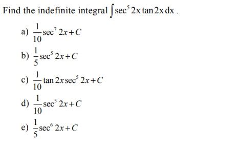 Answered: Find the indefinite integral sec' 2x… | bartleby