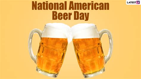 On National American Beer Day 2020, Here's a Brief History of ...