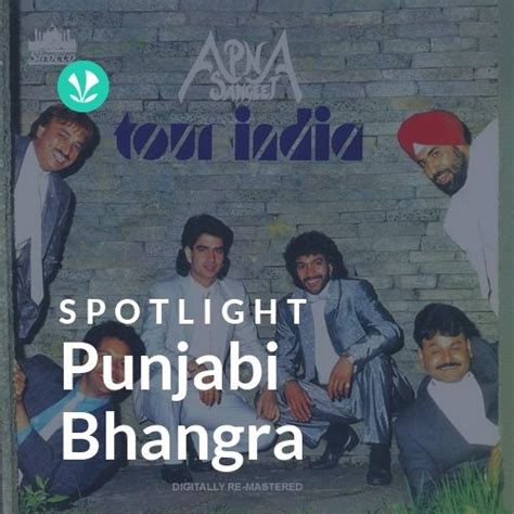 Punjabi Bhangra - Spotlight - Latest Songs Online - JioSaavn