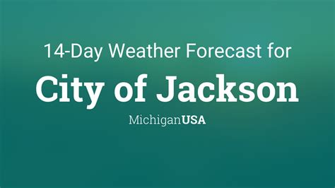 City of Jackson, Michigan, USA 14 day weather forecast