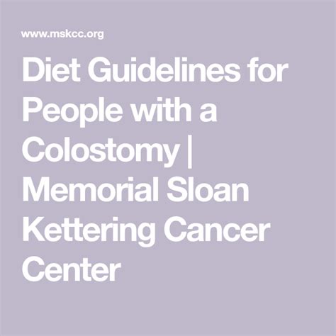 Diet Guidelines for People With a Colostomy | Colostomy, Cancer diet ...