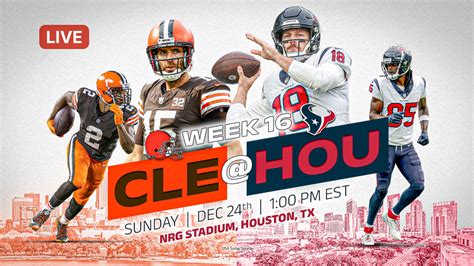 Watch Browns vs. Texans Live Week 16, Time, TV Channel, Live Stream