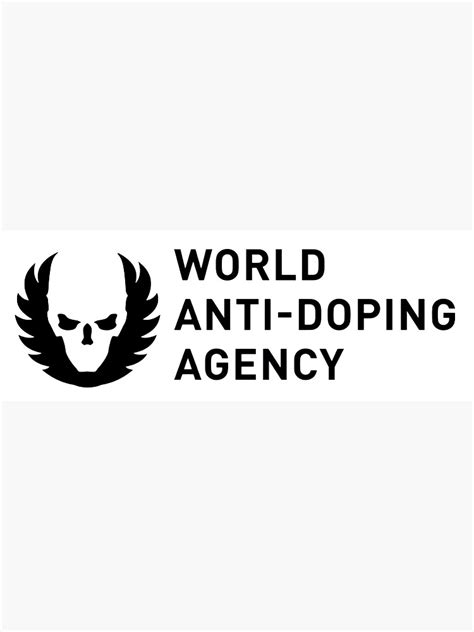 "World Anti Doping Agency (WADA)" Poster by AJShamrock | Redbubble