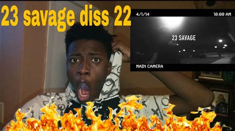 23 savage diss 22 savage(23 savage-aint no 22)_REACTION!! - YouTube