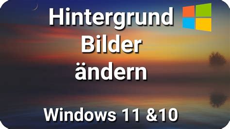 Windows 11 Hintergrundbild ändern & finden - YouTube