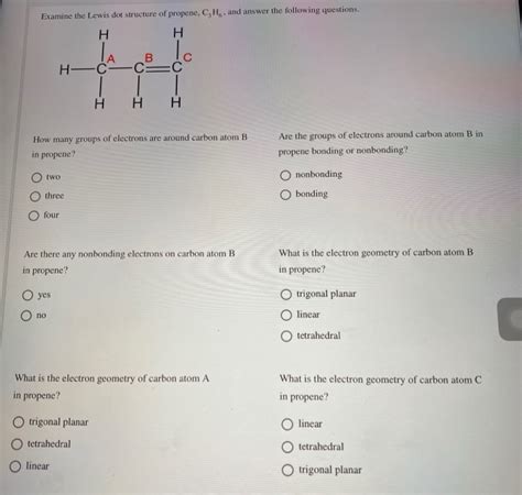 Solved Examine the Lewis dot structure of propene, C,Ho, and | Chegg.com