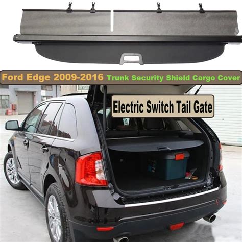 Car Rear Trunk Security Shield Cargo Cover For Ford Edge 2009 2016 Electric Switch Tail Gate ...