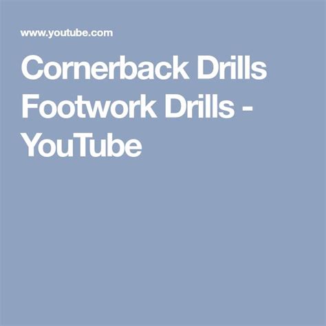 Cornerback Drills Footwork Drills - YouTube | Drill, Youtube