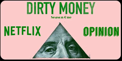 Dirty Money: Season 1 – Review – TV and City