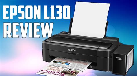 Epson L130 Review - 6 Months Later | Pros & Cons - YouTube