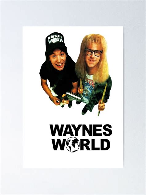 "Wayne's World" Poster for Sale by ElBloody | Redbubble