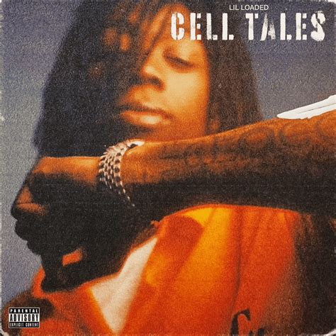 Lil Loaded – Cell Tales Lyrics | Genius Lyrics