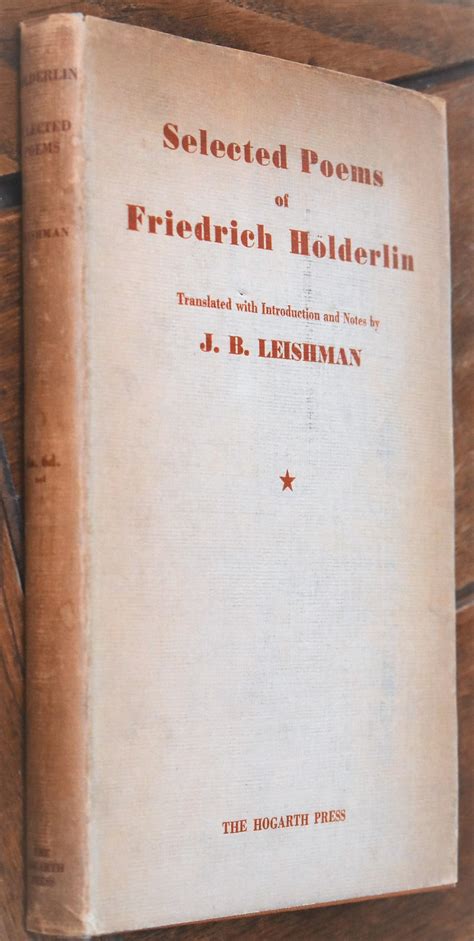 Friedrich Holderlin Selected Poems Friedrich Holderlin; J B Leishman (tr) Poetry | Barnebys